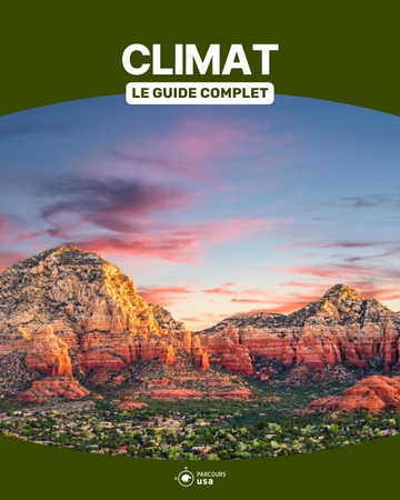 Climat USA Guide complet